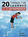20 Things I've Learned as an Entrepreneur