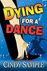Dying for a Dance