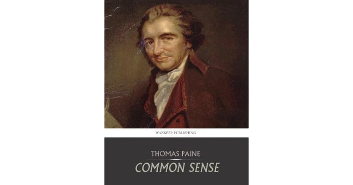 Common Sense by Thomas Paine
