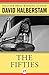 The Fifties by David Halberstam