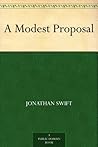 A Modest Proposal by Jonathan Swift
