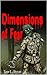 DIMENSIONS OF FEAR