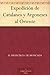 Expedición de Catalanes y Argoneses al Oriente (Spanish Edition)