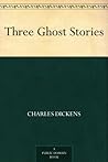 Three Ghost Stories