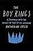 The Boy Kings: A Journey into the Heart of the Social Network