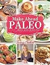 Make-Ahead Paleo:...