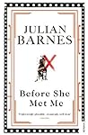 Book cover for Before She Met Me