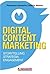 Digital Content Marketing: Storytelling, strategia, engagement (Italian Edition)