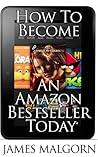 How To Become An Amazon Bestseller Today
