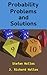 Probability Problems and Solutions
