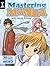 Mastering Manga with Mark Crilley by Mark Crilley
