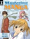 Mastering Manga w...