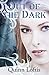 Out of the Dark (The Grey W...