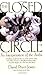 The Closed Circle: An Interpretation of the Arabs (Edward Burlingame Book)