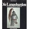 Die Langobarden by Wilfried Menghin