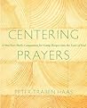 Centering Prayers...