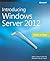 Introducing Windows Server 2012 by Mitch Tulloch