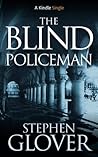 The Blind Policeman (Kindle Single)