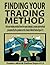 Finding Your Trading Method...