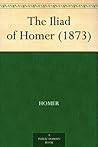The Iliad of Homer