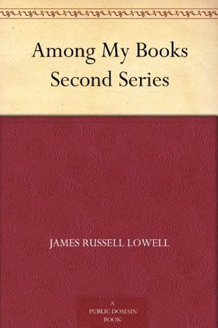 Among My Books Second Series (Kindle Edition)
