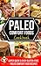 PALEO COMFORT FOODS Cookbook | Super Quick & Easy, Gluten-Free Paleo Comfort Food Recipes