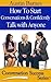 How to Start Conversations & Confidently Talk with Anyone (Conversation Success Series Book 1)