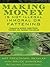 Making Money is Not Illegal, Immoral, or Fattening by Art Freedman