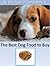 Give Your Dog a Fighting Chance to a Longer Life - Healthy Dog Food Buyer’s Guide for Dog Parents (The Best Dog Food List Book 1)