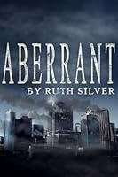 Aberrant (Aberrant, #1)