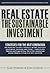 Real Estate: The Sustainable Investment