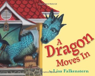 A Dragon Moves In (Kindle Edition)