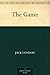 The Game