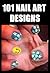 101 Nail Art Designs