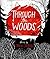 Through the Woods