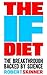 The IF Diet