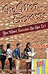 No More Excuses: ...