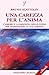 Una Carezza per l'Anima (Stazione Celeste eBook Vol. 1) (Italian Edition)