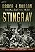 Stingray: Force Recon Marines Behind the Lines in Vietnam