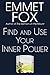 Find and Use Your Inner Power