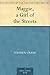 Maggie, a Girl of the Streets by Stephen Crane