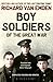 Boy Soldiers of the Great War by Richard van Emden
