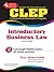 CLEP Introductory Business Law (CLEP Test Preparation)
