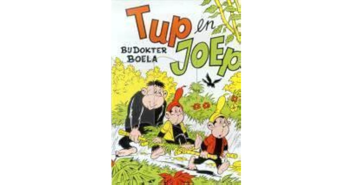 Tup en Joep bij dokter Boela