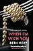 When I'm with You: The Complete Novel (Because You Are Mine, #2)