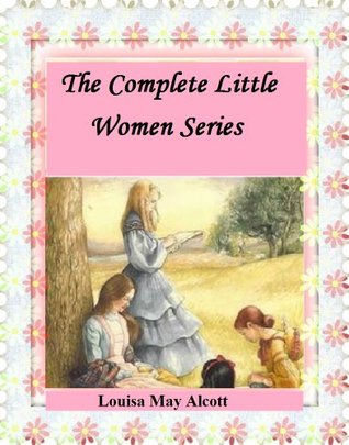 Little Women, Good Wives, Little Men, Jo's Boys