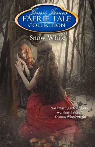 Snow White (Faerie Tale Collection, #7)