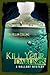 Kill Your Darlings (Mallory...