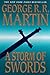 A Storm of Swords by George R.R. Martin