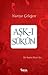 Aşk-ı Sükûn by Nuriye Çeleğen